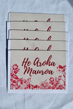 Load image into Gallery viewer, He Aroha Mauroa

